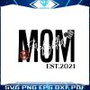 vintage-mom-firefighter-est-2021-svg-cutting-digital-file