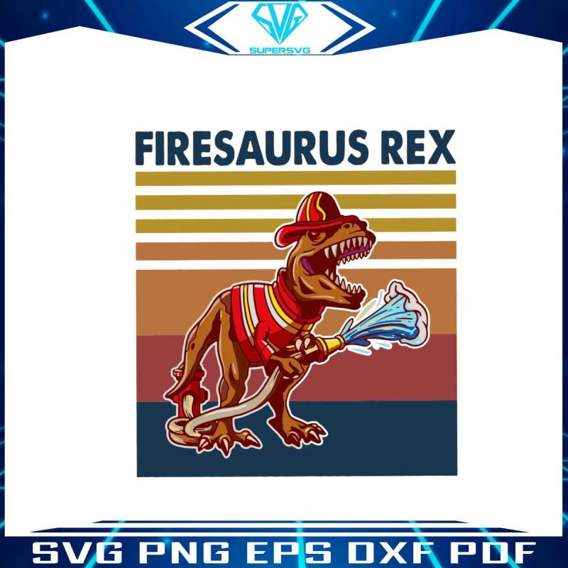 funny-firesaurus-rex-svg-firefighter-jobs-svg-digital-file