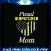 american-flag-proud-dispatcher-mom-svg-digital-cricut-file
