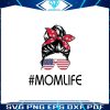 american-mom-life-svg-messy-bun-mom-svg-digital-file