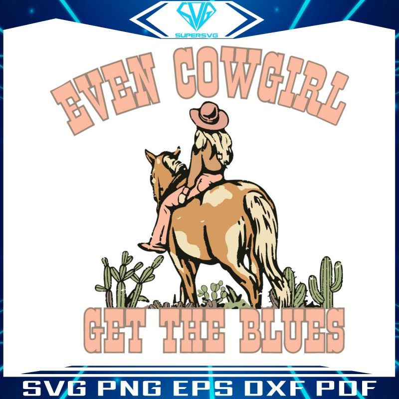 even-cowgirls-get-the-blues-svg-western-music-svg-digital-file