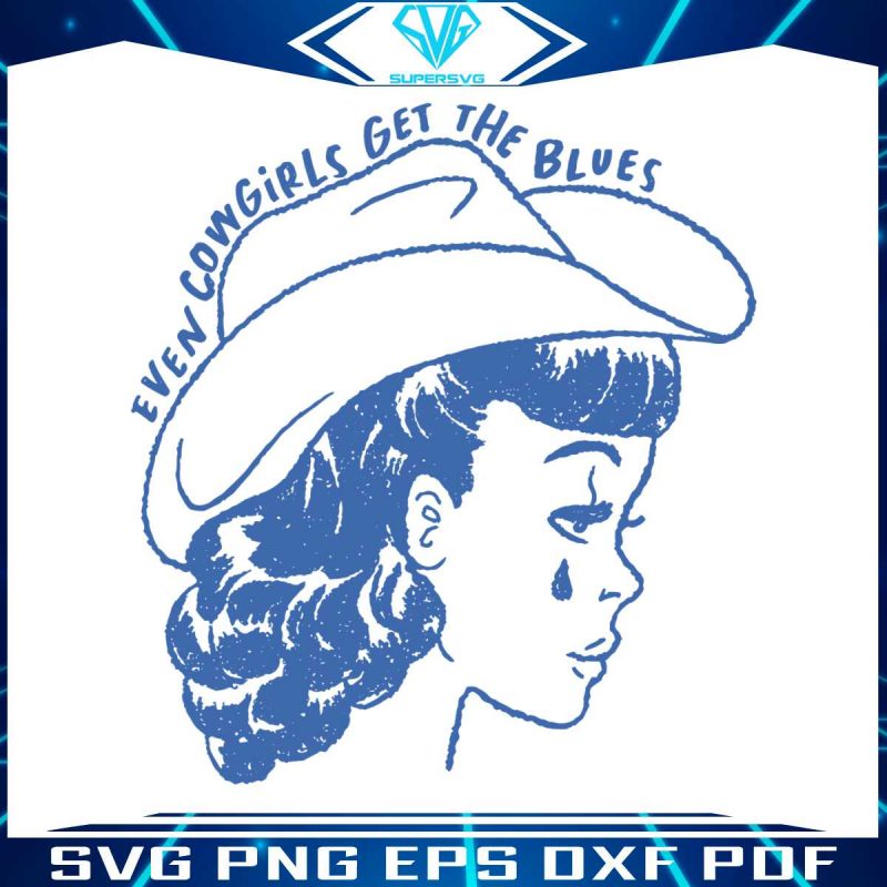 vintage-even-cowgirls-get-the-blues-svg-graphic-design-file