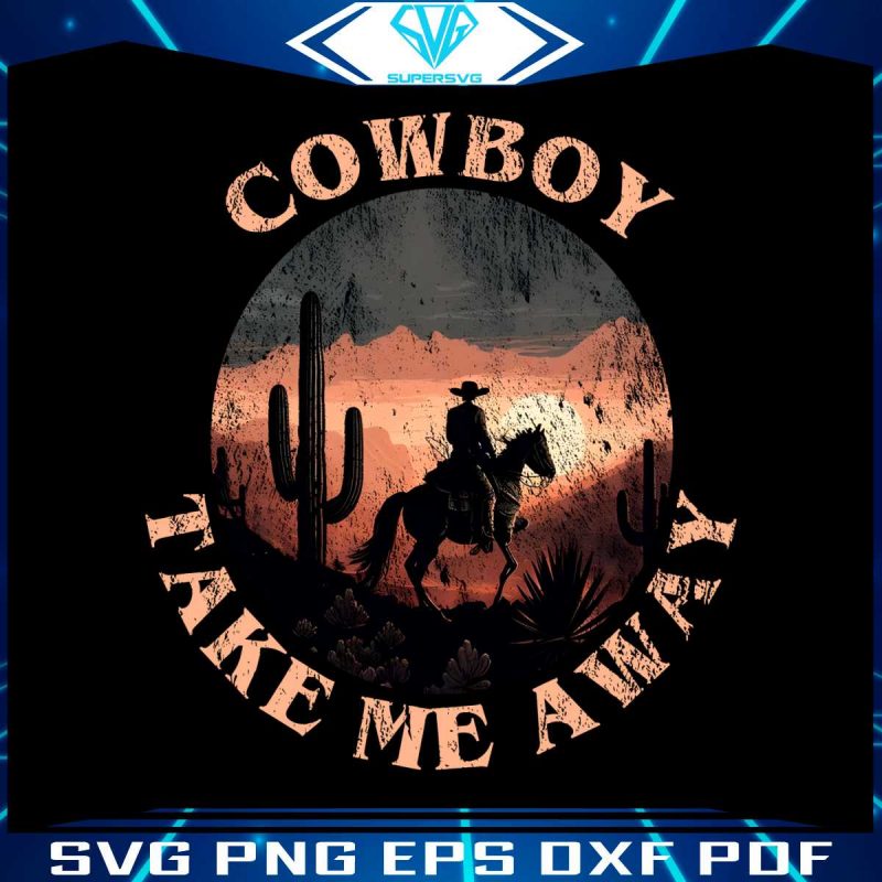 vintage-western-cowboy-take-me-away-png-download