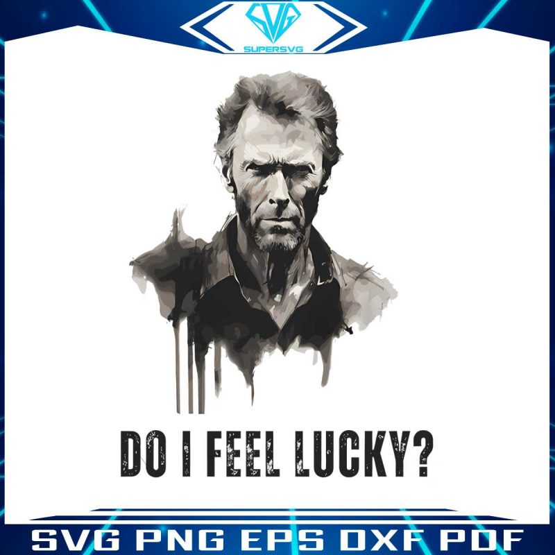 clint-eastwood-do-i-feel-lucky-png-sublimation-download