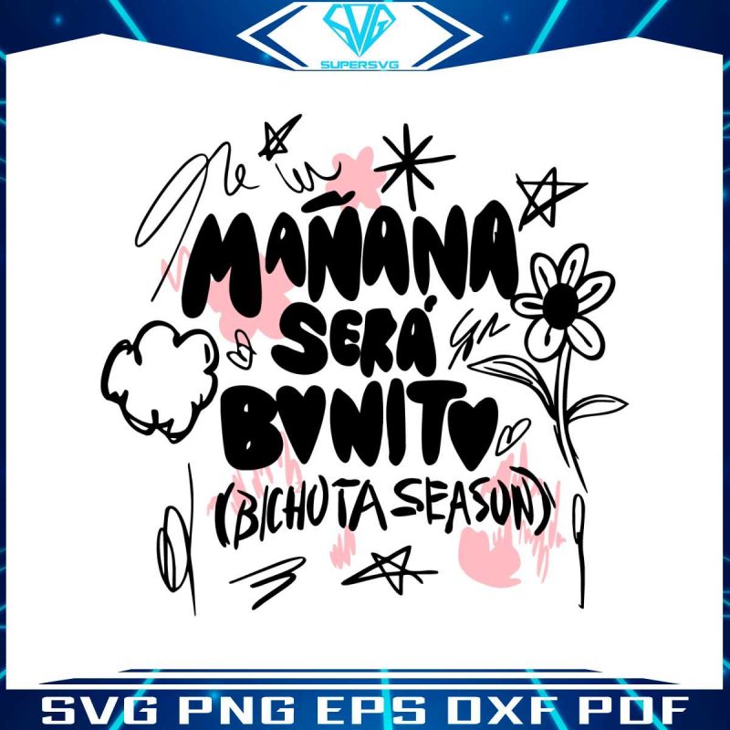 manana-sera-bonito-bichota-season-svg-graphic-design-file