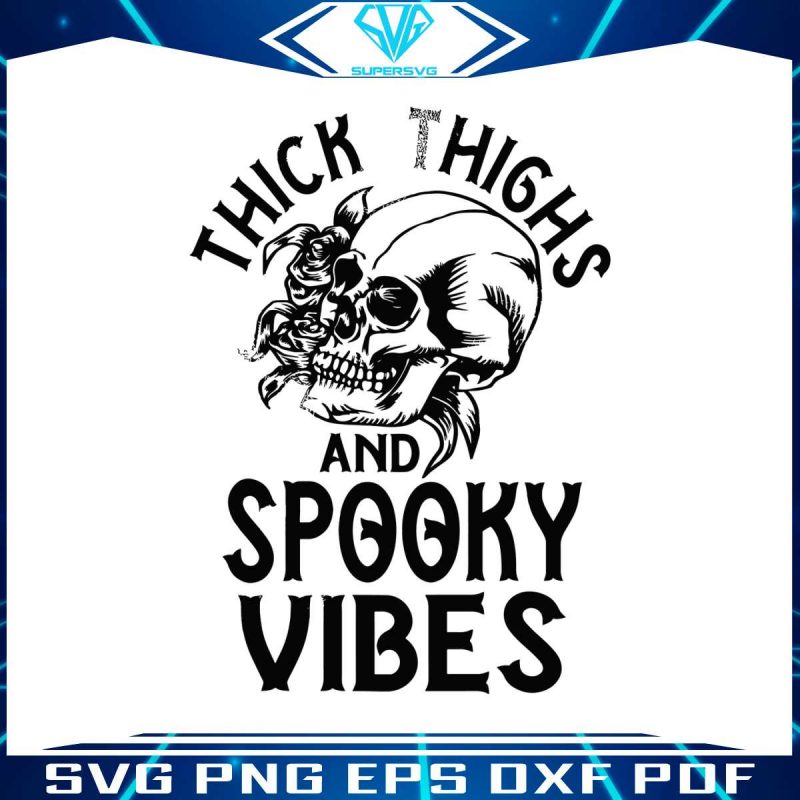 thick-thighs-and-spooky-vibes-funny-halloween-svg-file