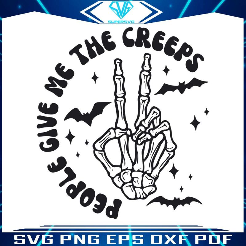 people-give-me-the-creeps-peace-skeleton-hand-svg-file