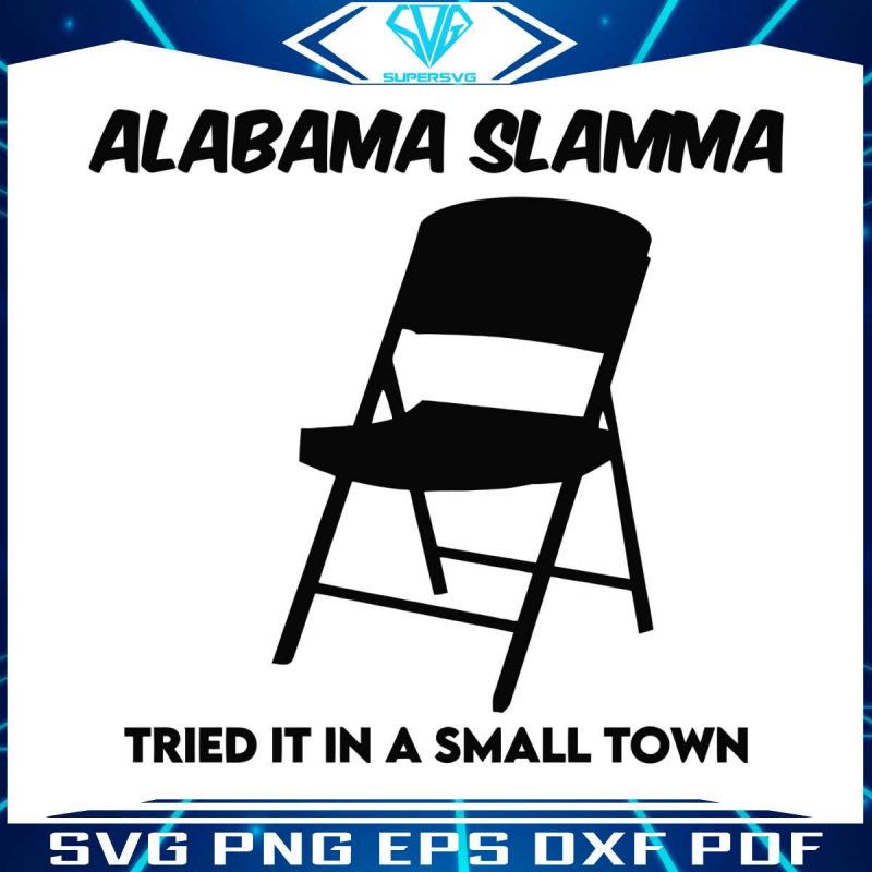 alabama-slamma-tried-it-small-town-svg-digital-cricut-file