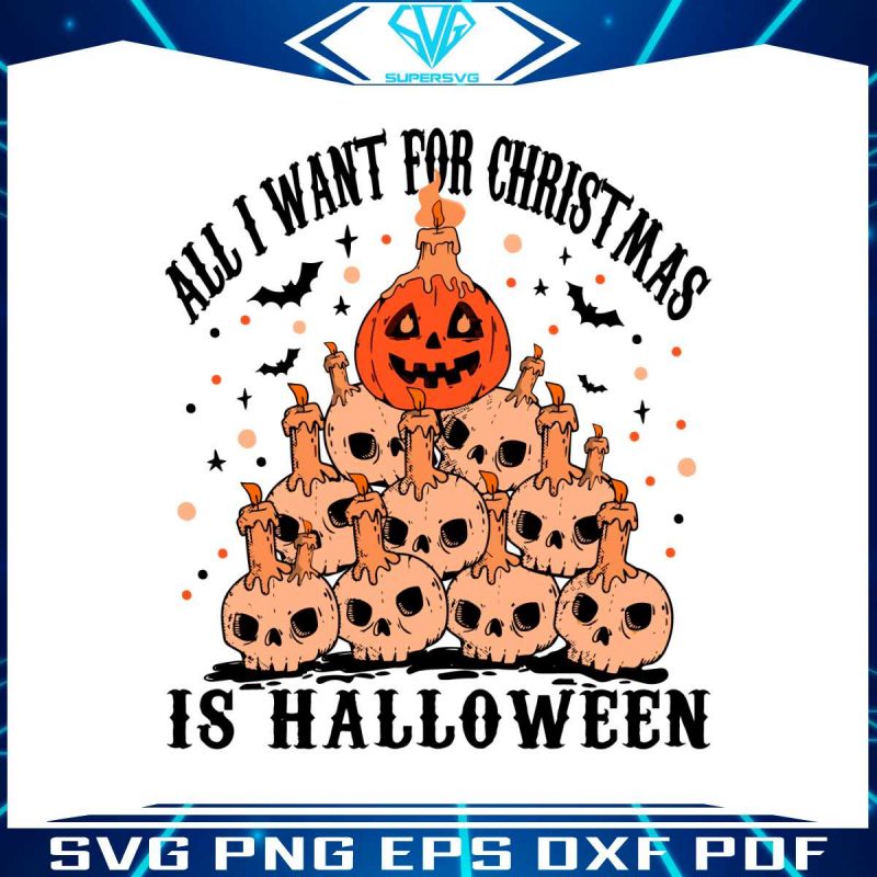 retro-all-i-want-for-christmas-is-halloween-svg-digital-file