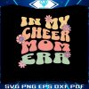 vintage-in-my-cheer-mom-era-svg-cool-mom-club-png-file