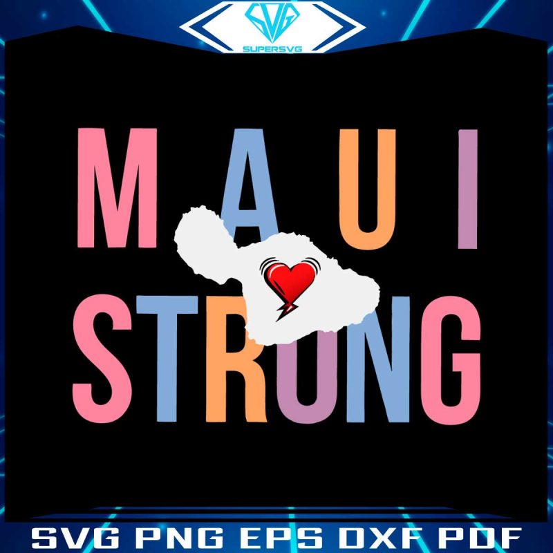 maui-strong-svg-support-hawaii-fires-svg-download-file