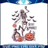 skeleton-fall-halloween-svg-stay-spooky-svg-download