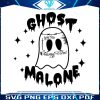 retro-ghost-malone-svg-funny-ghost-halloween-svg-file