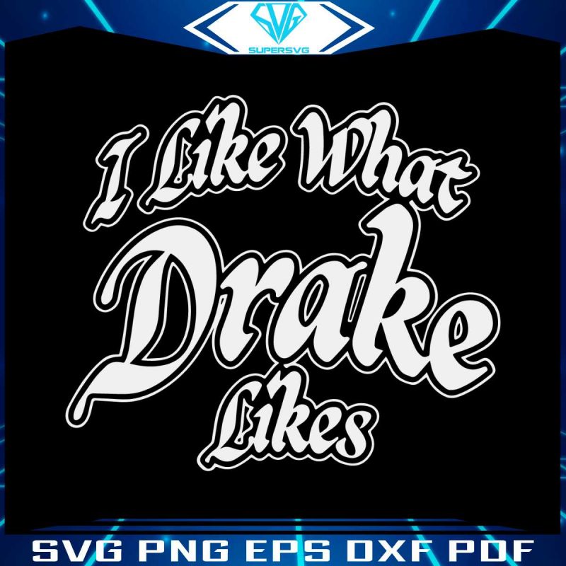 i-like-what-drake-likes-its-all-a-blur-tour-2023-svg-download