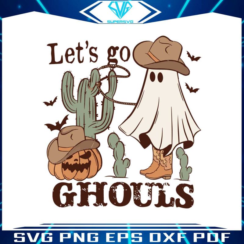 lets-go-ghouls-svg-western-cowboy-ghost-svg-digital-file