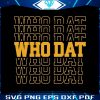 retro-who-dat-new-orleans-saints-svg-cutting-digital-file