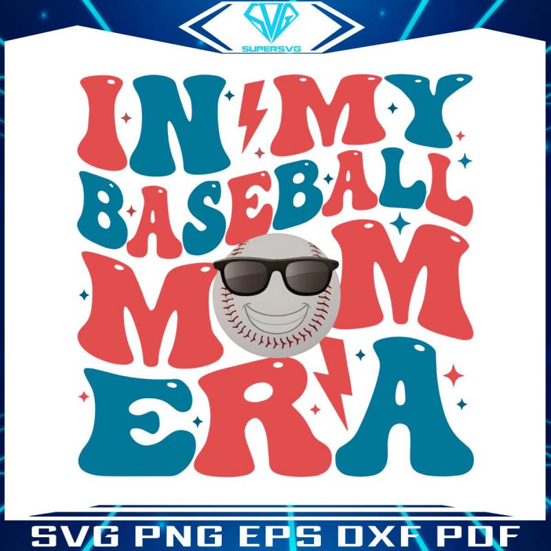 in-my-baseball-mom-era-png-baseball-lover-game-day-png