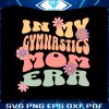 in-my-gymnastics-mom-era-svg-gymnastics-mama-svg-file