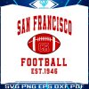 san-francisco-football-est-1946-svg-cutting-digital-file