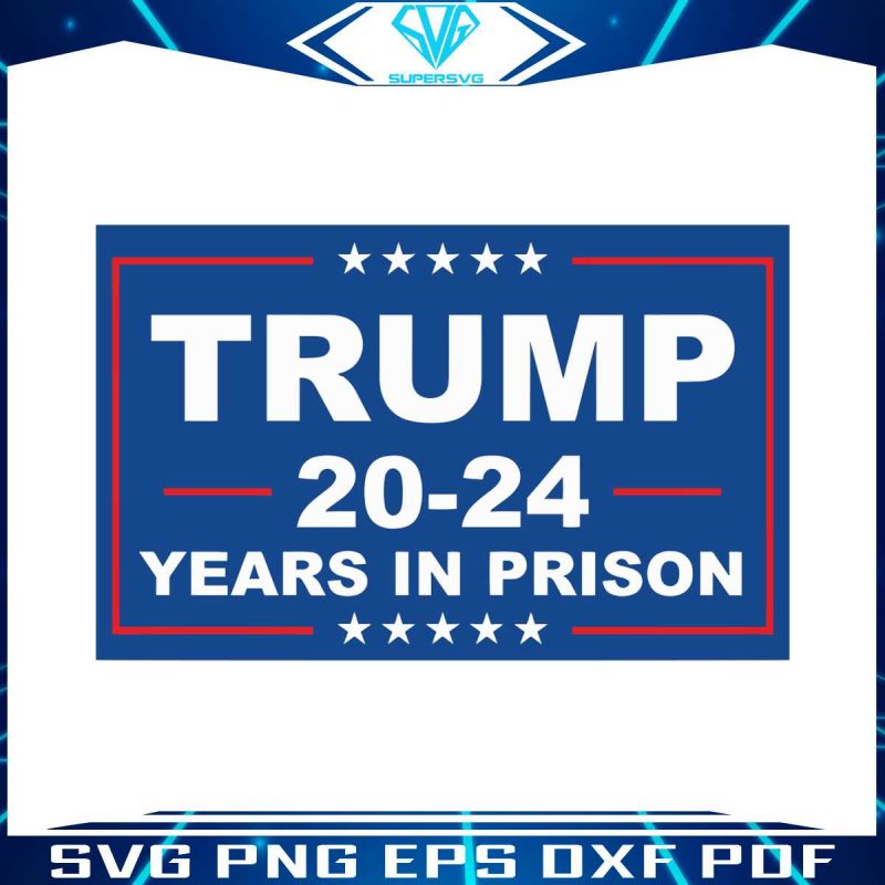 trump-2024-years-in-federal-prison-svg-graphic-design-file