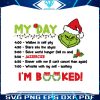 my-day-im-booked-png-grinch-day-program-png-file