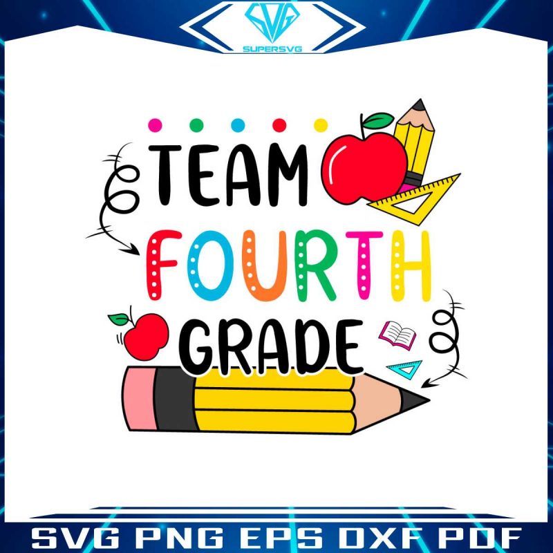 back-to-school-svg-team-fourth-grade-svg-file-for-cricut