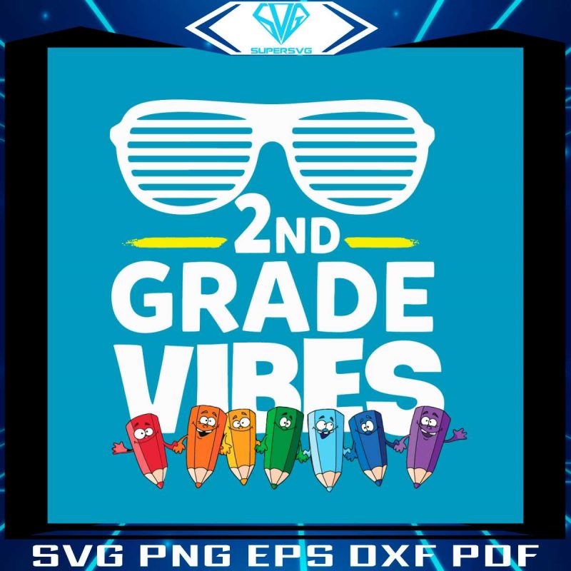 back-to-school-svg-2nd-grade-vibes-svg-file-for-cricut