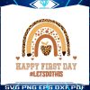 happy-first-day-svg-leopard-rainbow-svg-graphic-design-file