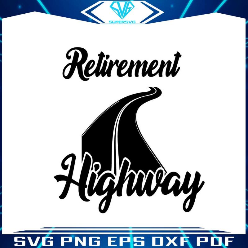 vintage-retirement-highway-svg-cutting-digital-file