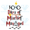 100 Days of Mischief Managed Cricut Svg Files, Holidays Svg