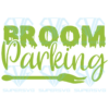 Broom Parking Svg, Halloween Svg, Broom Svg, Halloween Broom Svg