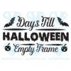 Days Till Halloween Empty Frame Svg, Halloween Svg, Halloween Pumpkin Svg