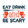 Eat Drink And Be Scary Cat Halloween Svg, Halloween Svg
