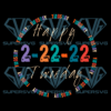 Happy 2 22 22 Twosday Sublimation, February 22nd 2022 Png