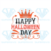 Happy Of Halloween Day Svg, Halloween Svg, Halloween Day Svg