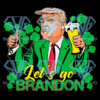 Lets Go Brandon St Patricks Day Trump Cricut Svg Files, Beer Svg