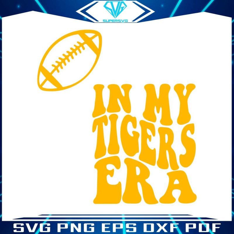 in-my-tigers-era-svg-lsu-tigers-football-svg-cutting-file