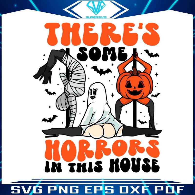 sassy-halloween-svg-theres-some-horrors-in-this-house-svg