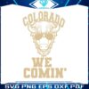 colorado-we-comin-football-game-day-svg-file-for-cricut