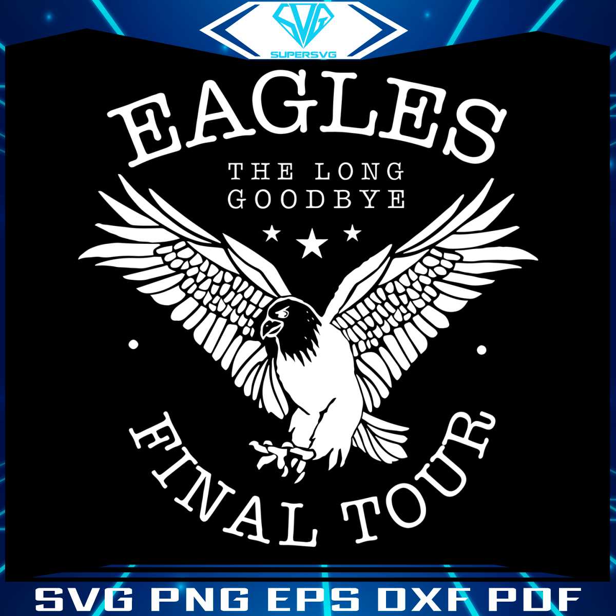 eagles-the-long-goodbye-final-tour-svg-file-for-cricut