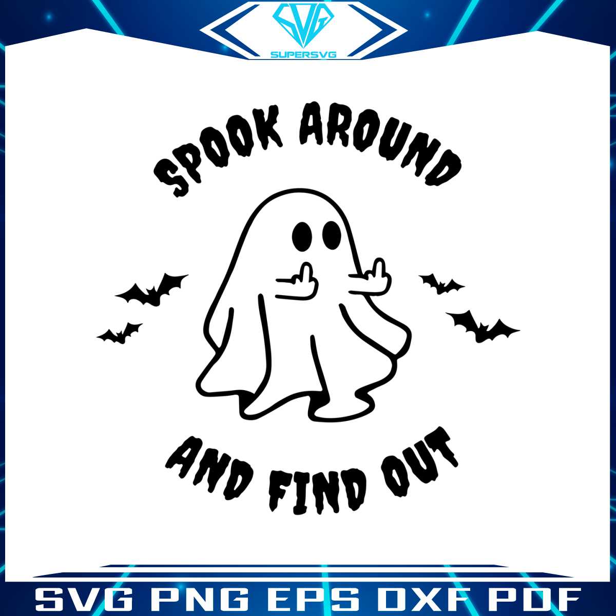 spook-around-and-find-out-fuck-off-halloween-svg-download