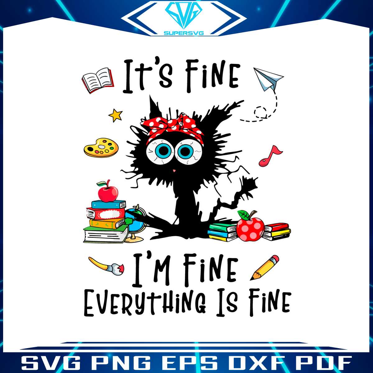 i-am-fine-everything-is-fine-svg-positive-quote-svg-download