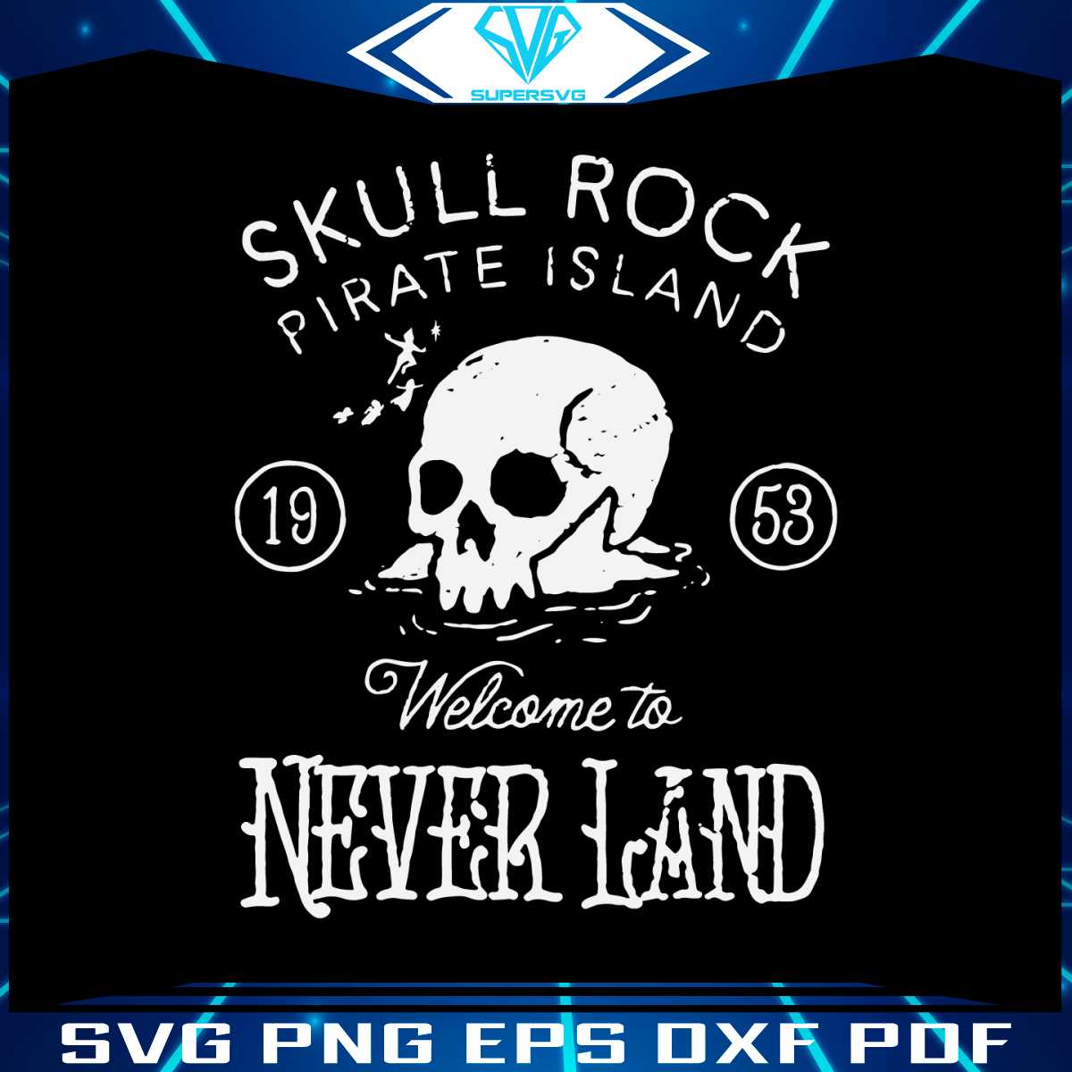 skull-rock-pirate-island-welcome-to-never-land-svg-download