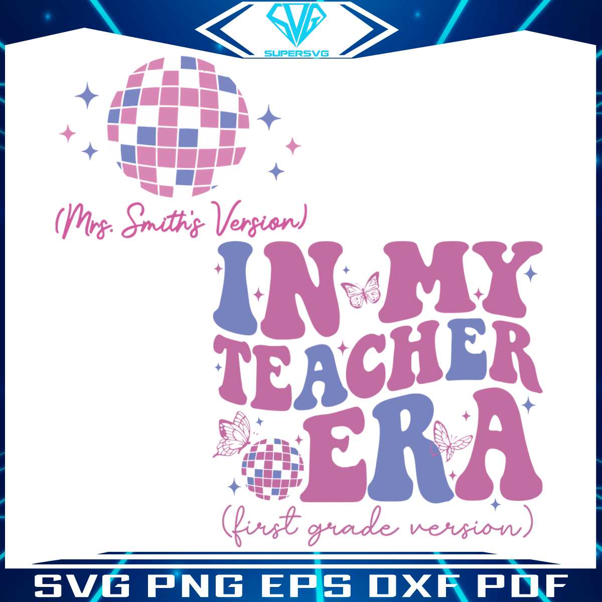 personalized-in-my-teacher-era-svg-first-grade-version-svg