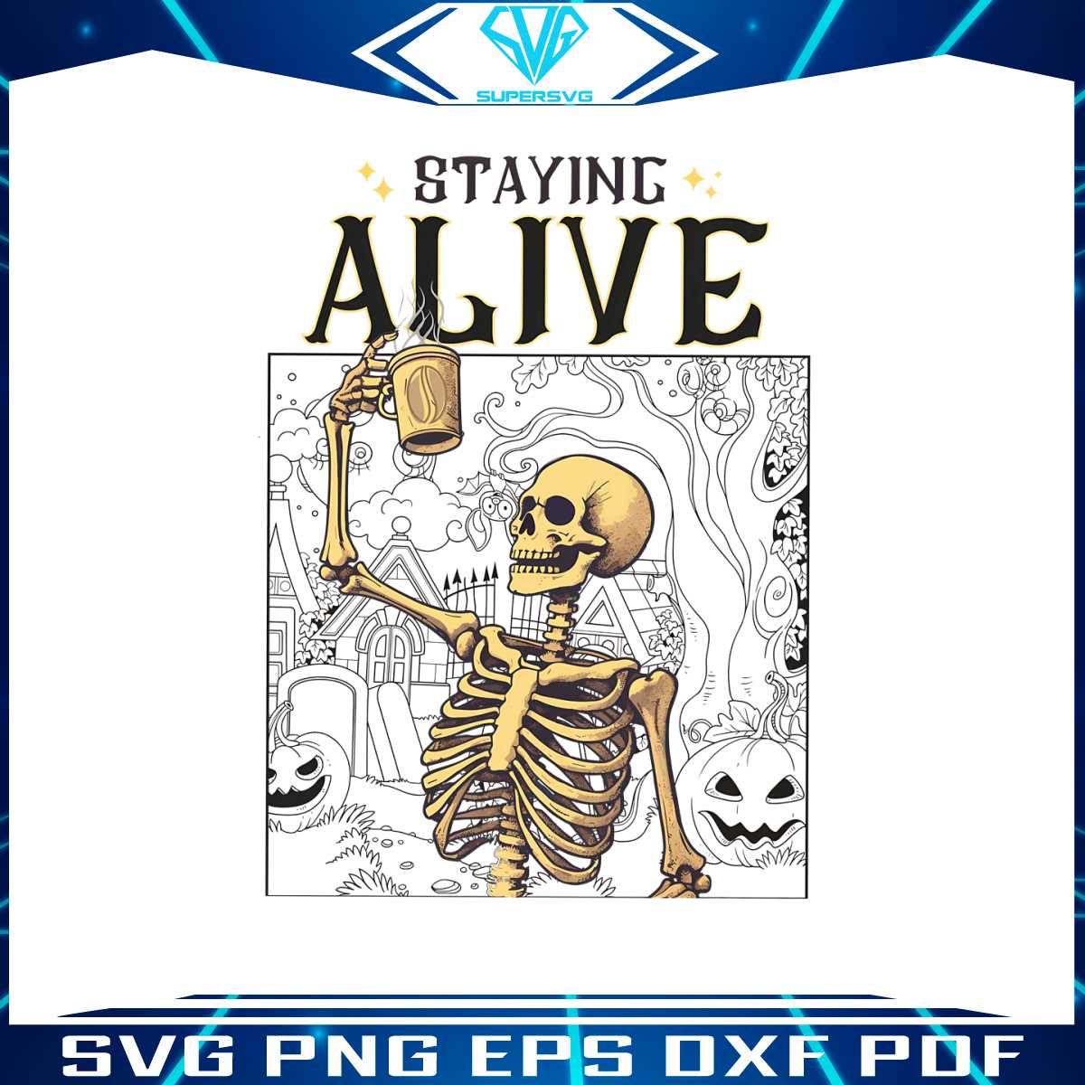 staying-alive-halloween-skeleton-coffee-png-sublimation