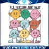 vintage-all-feelings-are-okay-svg-motivational-message-svg
