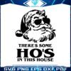 christmas-theres-some-hos-in-this-house-svg-file-for-cricut