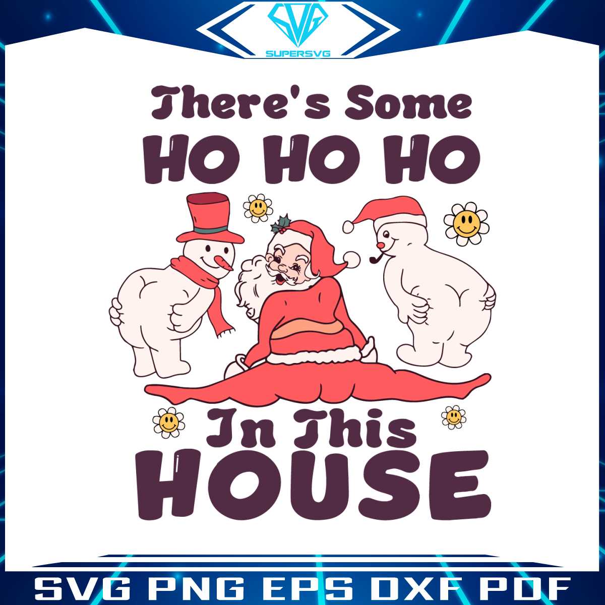 some-ho-ho-ho-in-this-house-retro-santa-snowman-svg-cricut-files
