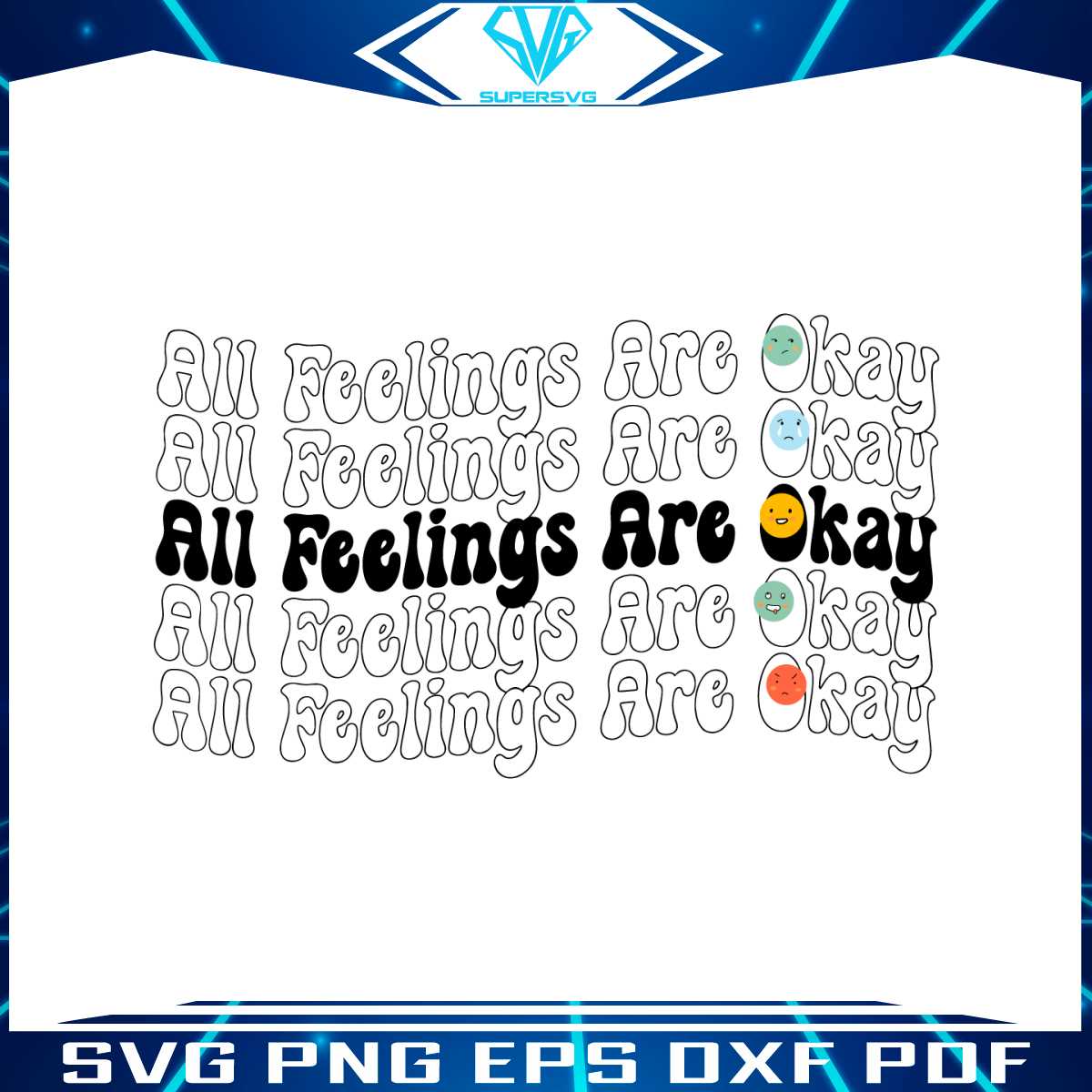 all-feelings-are-okay-svg-love-yourself-quote-svg-cricut-files