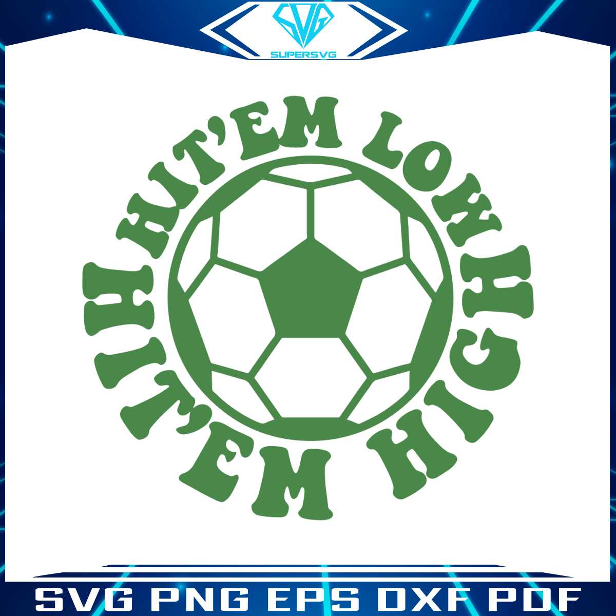 vintage-hit-em-low-hit-em-high-football-team-svg-cricut-file